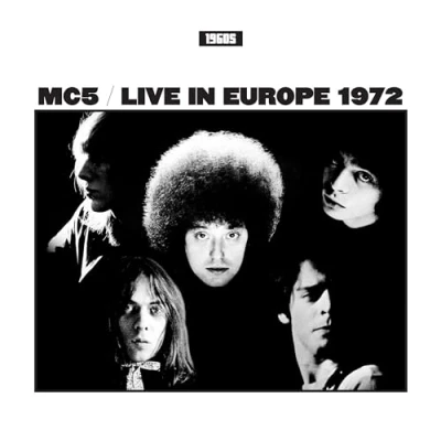 Afbeelding van Mc5 Live In Europe 1972 (LP)