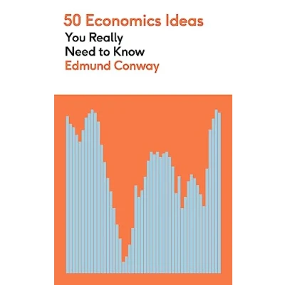 Afbeelding van 50 Economics Ideas You Really Need to Know