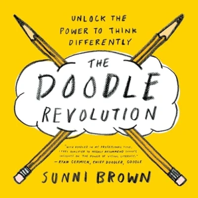 Afbeelding van the Doodle Revolution: Unlock Power to Think Differently
