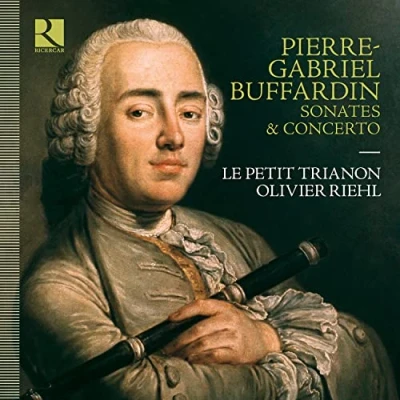 Afbeelding van Le Petit Trianon, Olivier Riehl Sonates &amp; Concerto (CD)
