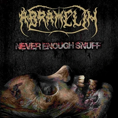 Afbeelding van Abralemin Never Enough Snuff (CD)