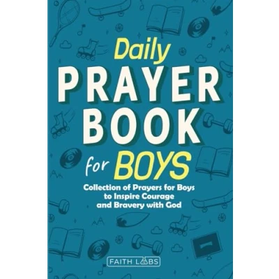 Afbeelding van Daily Prayer Book for Boys: Collection of Prayers Boys to Inspire Courage and Bravery with God