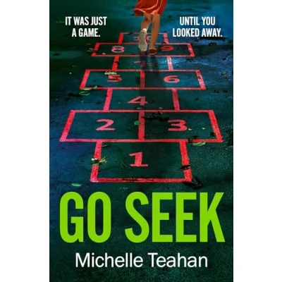 Afbeelding van Go Seek: The most exhilarating and UNMISSABLE thriller of 2023