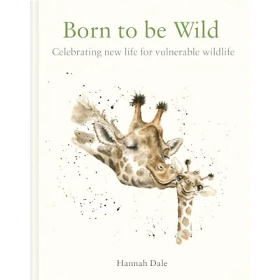 Afbeelding van Born to be Wild: celebrating new life for vulnerable wildlife