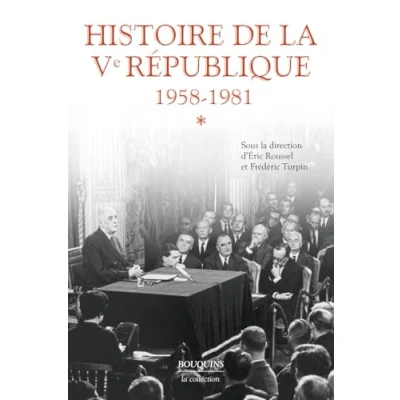 Afbeelding van Histoire de la Ve République Tome 1 1958 1981 (01): 1981,