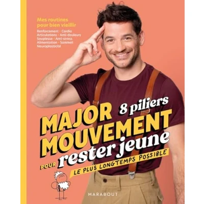 Afbeelding van MajorMouvement 8 piliers pour rester jeune le plus longtemps possible: Mes routines bien vieillir: 31559