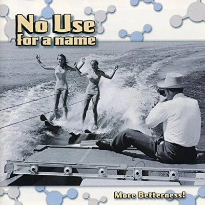 Afbeelding van No Use For A Name More Betterness (CD)
