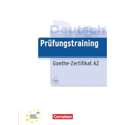 Afbeelding van Prüfungstraining DaF A2 Goethe Zertifikat A2: Übungsbuch mit Lösungen und Audio Dateien als Download
