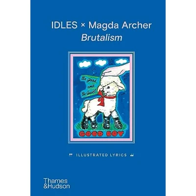 Afbeelding van IDLES x Magda Archer Brutalism: Illustrated Lyrics
