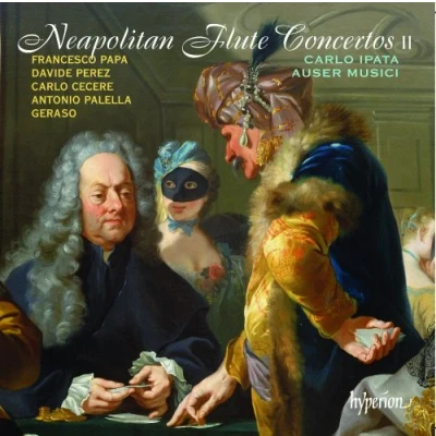 Afbeelding van Carlo Ipata, Auser Musici Neapolitan Flute Concertos II (CD)