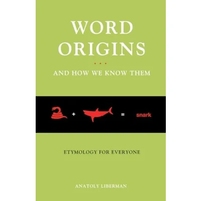 Afbeelding van Word Origins &amp; How We Know Them