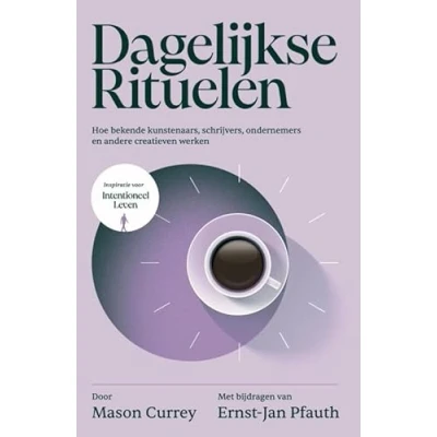 Afbeelding van Intentioneel leven: Dagelijkse rituelen