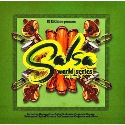 Afbeelding van Various Artists DJ El Chino Presents Salsa World Series Volume 3 (2 CD)