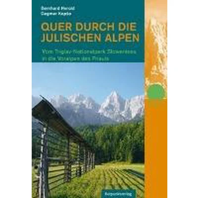 Afbeelding van Quer durch die Julischen Alpen