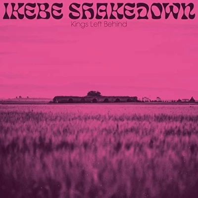 Afbeelding van Ikebe Shakedown Kings Left Behind