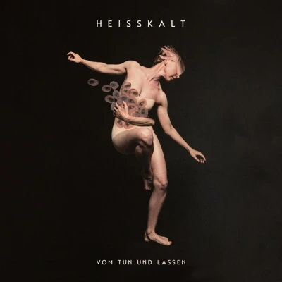 Afbeelding van Heisskalt Vom Tun Und Lassen (LP)