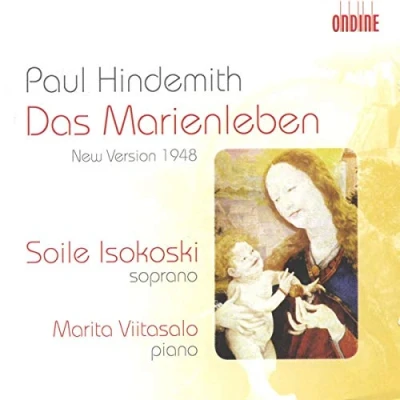 Afbeelding van Soile Isokoski, Marita Viitasalo Hindemith: Das Marienleben (1948 Version) (CD)