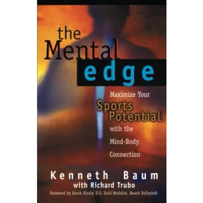 Afbeelding van the Mental Edge: Maximize Your Sports Potential with Mind Body Connection