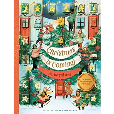 Afbeelding van Christmas Is Coming!: An Advent Book