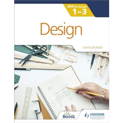 Afbeelding van Design for the IB MYP 1 3