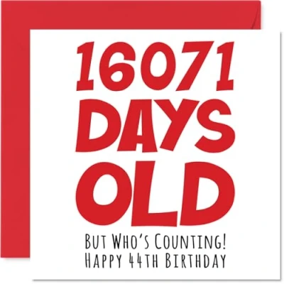 Afbeelding van 44e verjaardagskaart voor mannen vrouwen hem haar 16071 dagen oud grappige volwassen vierenveertig vierenveertigste gelukkige broer zus zoon dochter mama vader, 145mm x humor grap wenskaarten