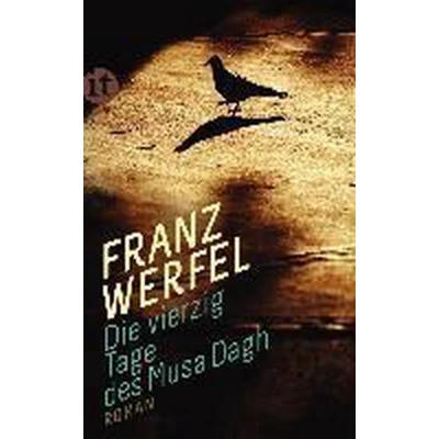 Afbeelding van Die vierzig Tage des Musa Dagh: Roman: 4427