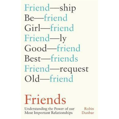 Afbeelding van Friends Understanding the Power of our Most Important Relationships