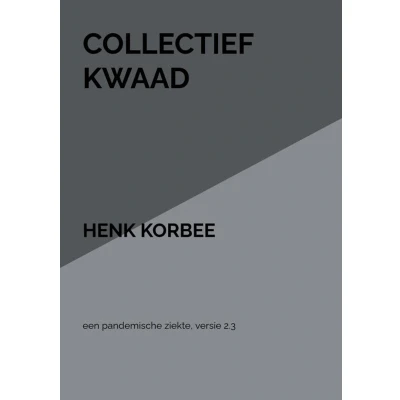 Afbeelding van Collectief kwaad