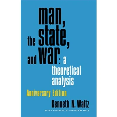 Afbeelding van Man, the State, and War: A Theoretical analysis: Analysis