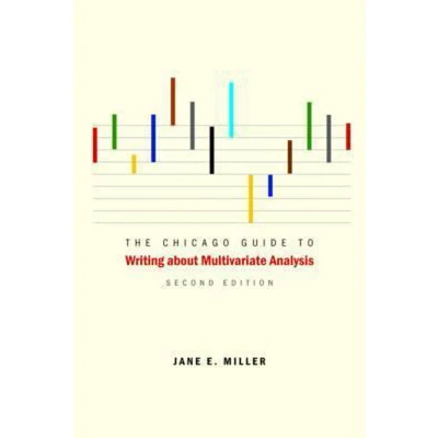 Afbeelding van The Chicago Guide to Writing about Multivariate Analysis 2e