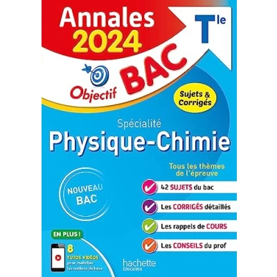 Afbeelding van Annales Objectif BAC 2024 Spécialité Physique Chimie: Sujets &amp; corrigés