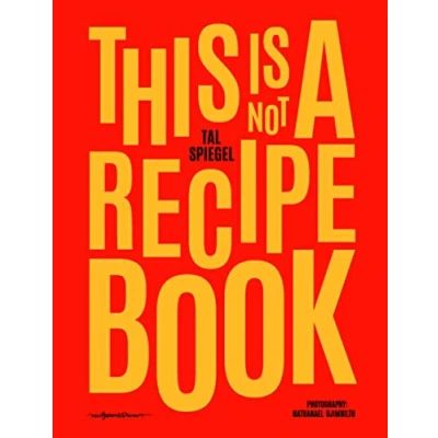 Afbeelding van This Is Not a Recipe Book