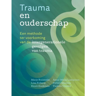 Afbeelding van Trauma en ouderschap (Paperback)