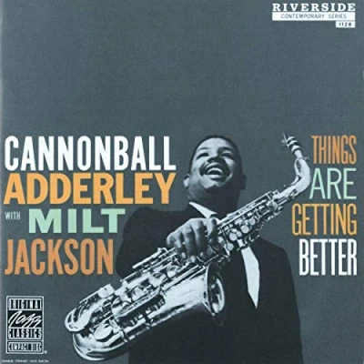 Afbeelding van Cannonball Adderley &amp; Milt Jackson Things Are Getting Better (CD)