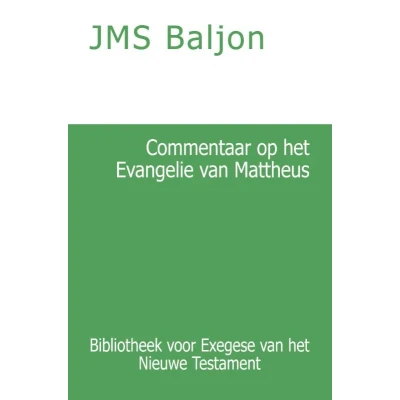 Afbeelding van Commentaar op het Evangelie van Mattheus