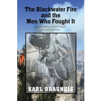 Afbeelding van the Blackwater Fire and Men Who Fought It