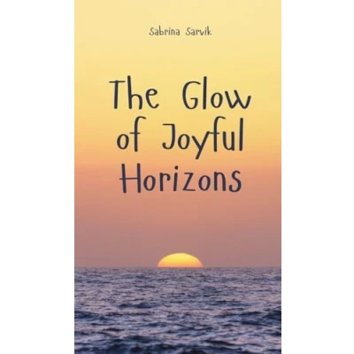 Afbeelding van The Glow of Joyful Horizons