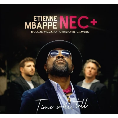 Afbeelding van Etienne Mbappe, NEC+ Time Will Tell (CD)
