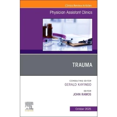 Afbeelding van Trauma, An issue of Physician Assistant Clinics (Volume 10 4)
