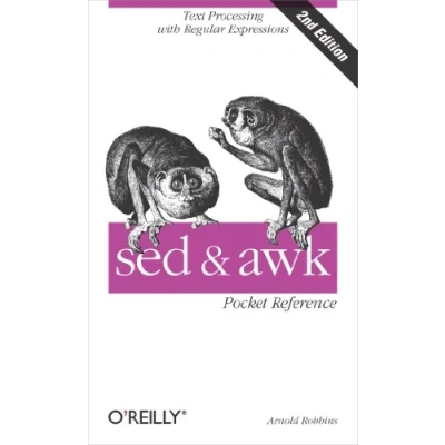 Afbeelding van sed and awk Pocket Reference: Text Processing with Regular Expressions