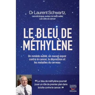 Afbeelding van le bleu de méthylène: Un nouvel espoir contre cancer, la dépression et les maladies du cerveau