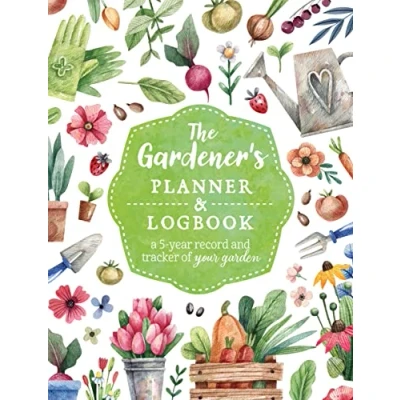 Afbeelding van The Gardener&#039;s Planner and Logbook: A 5 Year Record Tracker of Your Garden