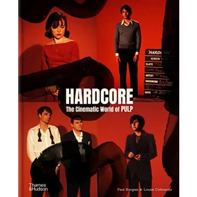 Afbeelding van Hardcore: The Cinematic World of Pulp