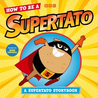 Afbeelding van How to be A Supertato: Supertato Storybook: As seen on BBC CBeebies