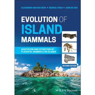 Afbeelding van Evolution of Island Mammals: Adaptation and Extinction Placental Mammals on Islands
