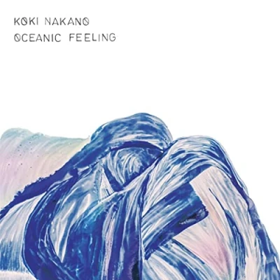 Afbeelding van Koki Nakano Oceanic Feeling (CD)