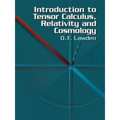 Afbeelding van Introduction to Tensor Calculus, Relativity and Cosmology
