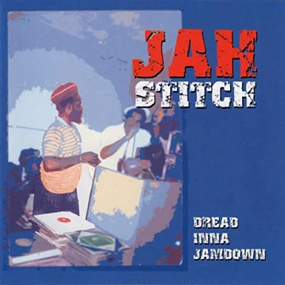 Afbeelding van Jah Stitch Dread Inna Jamdown (LP)