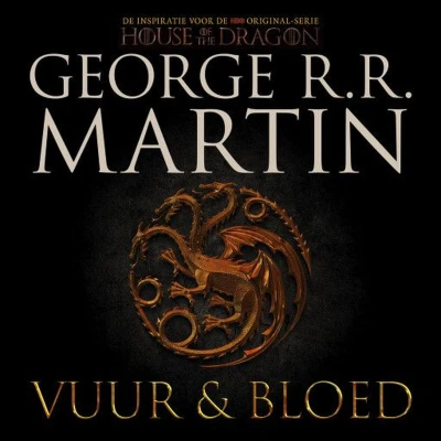 Afbeelding van Vuur en Bloed 1 De Opkomst van het Huis Targaryen