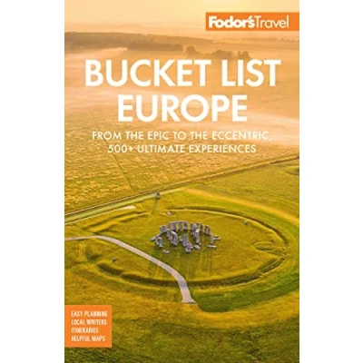 Afbeelding van Bucket List Europe: From the Epic to Eccentric, 500+ Ultimate Experiences